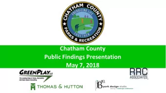 Chatham County  Public Findings Presentation  May 7, 2018  Master Planning Process  Demographic