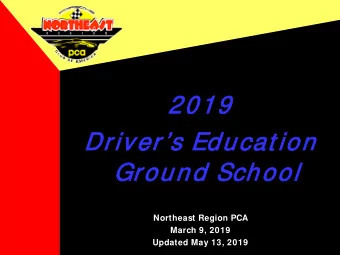 School  Ground Sc  Northeast Region PCA  March 9, 2019  Updated May 13, 2019  Agenda