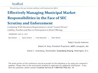 Presenting a live 90-minute webinar with interactive Q&amp;A  Effectively Managing Municipal Market