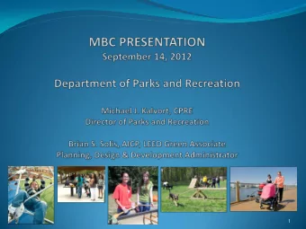 1  Virginia Beach Parks and Recreations Vision  Our vision is a balanced, sustainable and