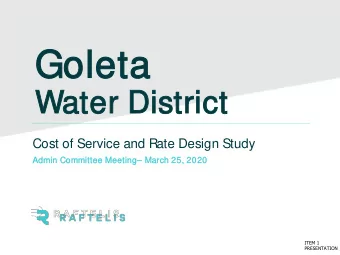 Go  Goleta  Water D  r Distri  rict  Cost of Service and Rate Design Study  Admin  in C  Commit