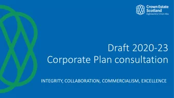 Draft 2020-23  Corporate Plan consultation  INTEGRITY, COLLABORATION, COMMERCIALISM, EXCELLENCE