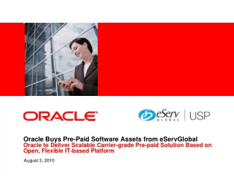 Oracle Buys Pre-Paid Software Assets from eServGlobal  Oracle to Deliver Scalable Carrier-grade