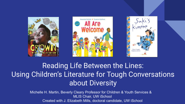 reading life between the lines using children s