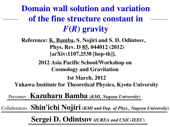 domain wall solution and variation of the fine structure