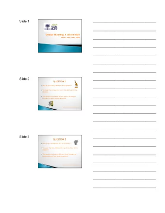 ___________________________________  Slide 1  ___________________________________  Critical