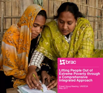 Integrated Approach  Expert Group Meeting  UNDESA  May 2017  What is BRAC?  BRAC is a development