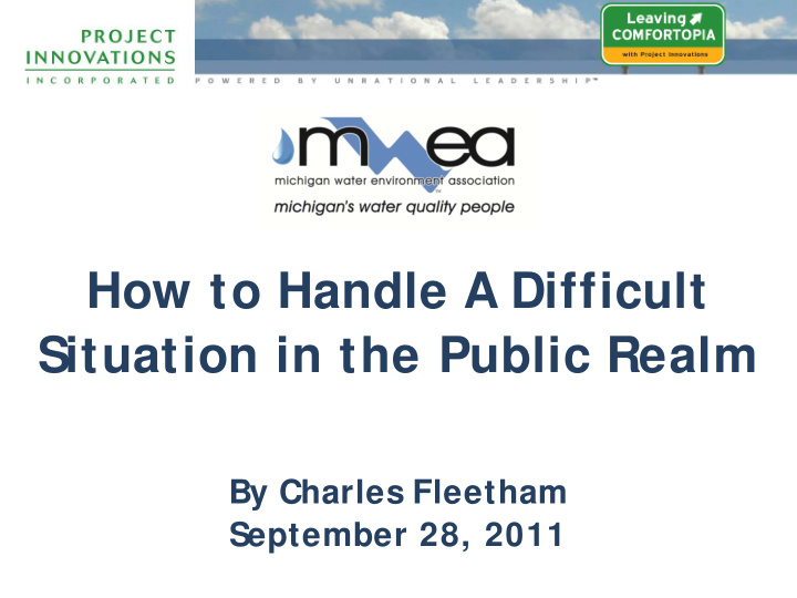 how to handle a difficult situation in the public realm
