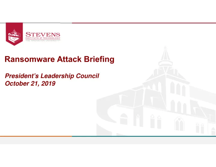 ransomware attack briefing