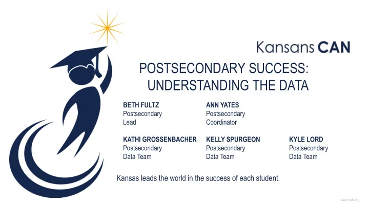 postsecondary success understanding the data