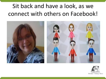 Sit back and have a look, as we  connect with others on Facebook! Tech Tools with Tine