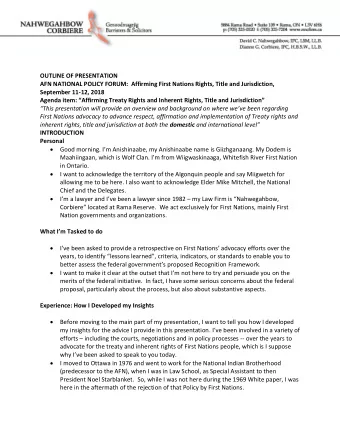 OUTLINE OF PRESENTATION  AFN NATIONAL POLICY FORUM:  Affirming First Nations Rights, Title and