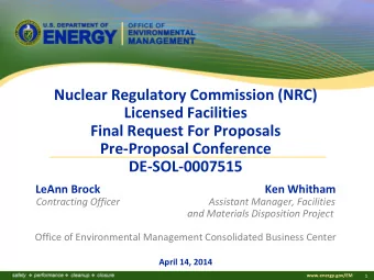 Licensed Facilities  Final Request For Proposals  Pre-Proposal Conference  DE-SOL-0007515  LeAnn