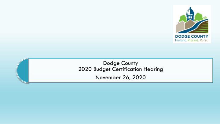 2020 budget certification hearing