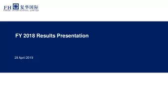 FY 2018 Results Presentation  29 April 2019  Disclaimer This confidential presentation