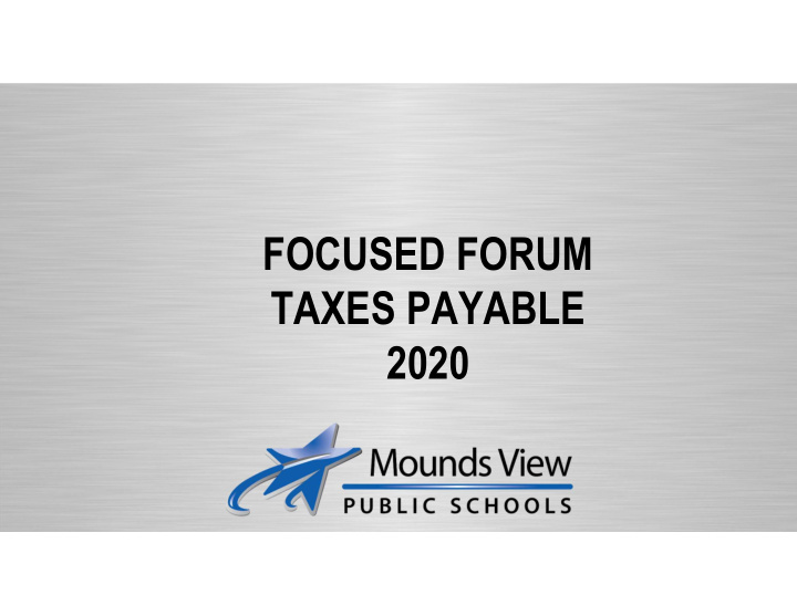 focused forum taxes payable 2020 explanation of the