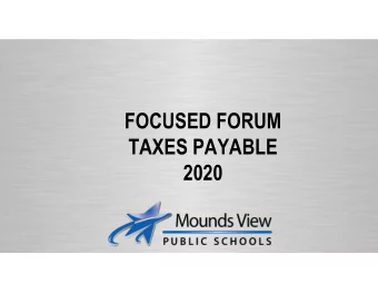 FOCUSED FORUM  TAXES PAYABLE  2020   Explanation of the property tax  statement (school portion