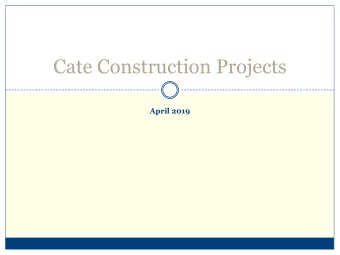 Cate Construction Projects  April 2019  View from Day Walkway  View from Kirby Quad  View from