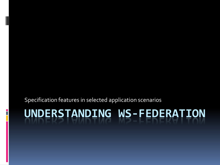 understanding ws federation agenda