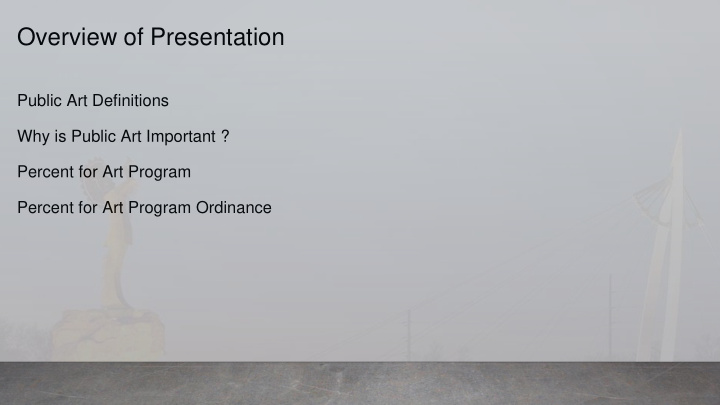 overview of presentation