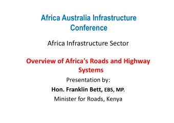 Africa Australia Infrastructure  Conference  Africa Infrastructure Sector  Overview of Africa's