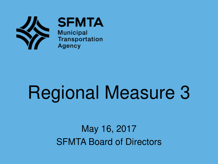 regional measure 3