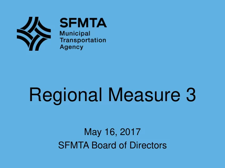 regional measure 3