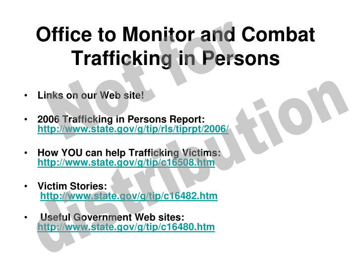 office to monitor and combat trafficking in persons