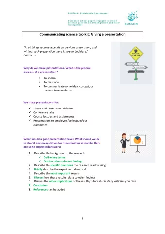 Communicating science toolkit: Giving a presentation  In all things success depends on previous