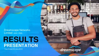 RESULTS  PRESENTATION  Year Ended 30 June 2018  OUR DNA  Vision  Providing simple, innovative and