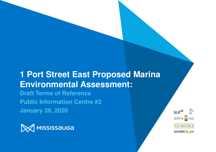 1 port street east proposed marina environmental