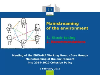 PAST EXERCISES  The contribution of Structural and Cohesion  Funds to a better environment, 2006  A