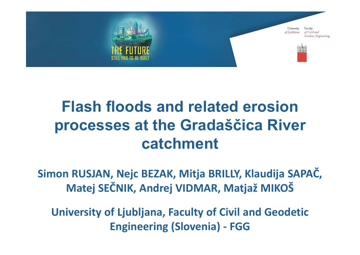 flash floods and related erosion processes at the grada