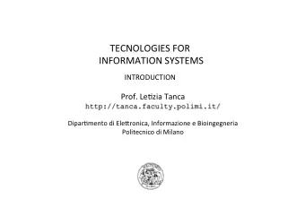 TECNOLOGIES  FOR      INFORMATION  SYSTEMS      INTRODUCTION    Prof.