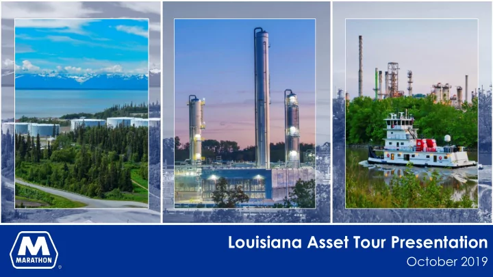 louisiana asset tour presentation