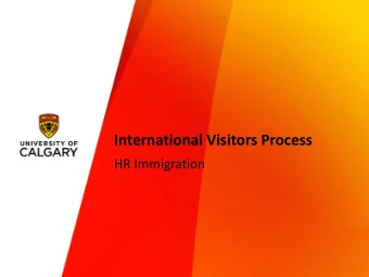 International Visitors Process  HR Immigration  AGENDA  HR IMMIGRATION SERVICES  OVERVIEW OF