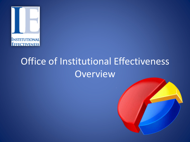 office of institutional effectiveness overview