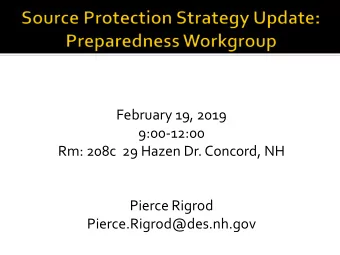 9:00-12:00  Rm: 208c  29 Hazen Dr. Concord, NH  Pierce Rigrod  Pierce.Rigrod@des.nh.gov  Promote