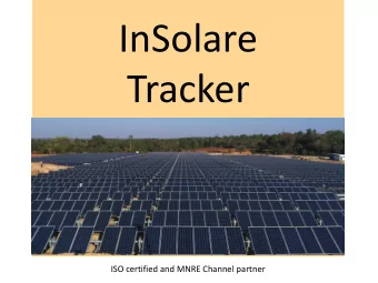 InSolare  Tracker  ISO certified and MNRE Channel partner  About InSolare  100 MW+ Projects