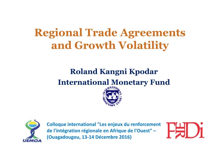 regional trade agreements and growth volatility