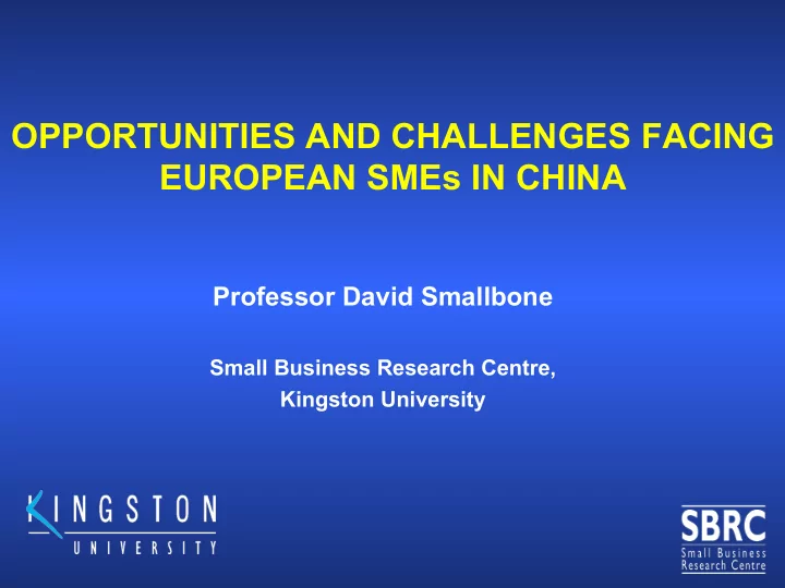 opportunities and challenges facing european smes in china