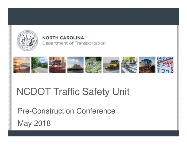 ncdot traffic safety unit