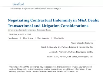 Transactional and Litigation Considerations  Structuring Terms to Minimize Financial Risks