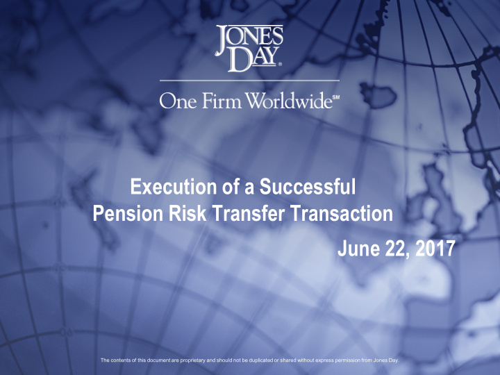 execution of a successful pension risk transfer