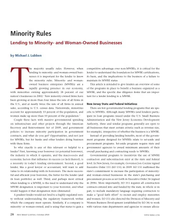 T  he majority usually rules. However, when  competitive advantage over non-MWBEs, it is critical