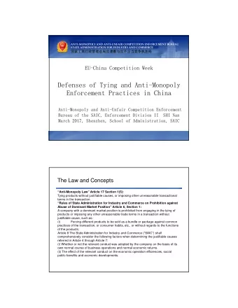 Defenses of Tying and Anti-Monopoly  Enforcement Practices in China  Anti-Monopoly and Anti-Unfair