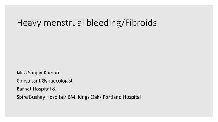 heavy menstrual bleeding fibroids