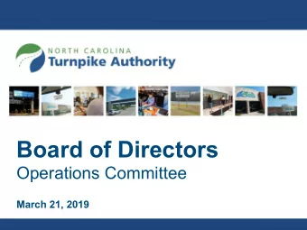 Board of Directors  Operations Committee  March 21, 2019  Complete 540 Design-Build  Procurement