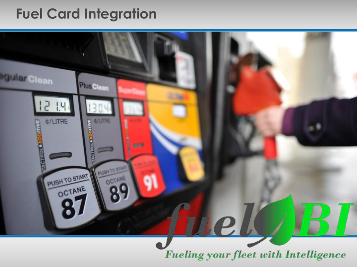 fuel card integration cards currently supported