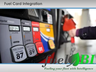 Fuel Card Integration  CARDS CURRENTLY SUPPORTED  We currently support:  Comdata    The majority